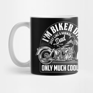 I'm Biker Dad - Gift For Father Mug